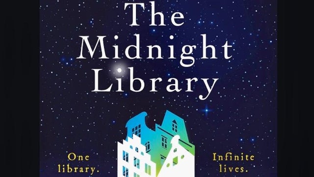 THE MIDNIGHT LIBRARY by Matt Haig